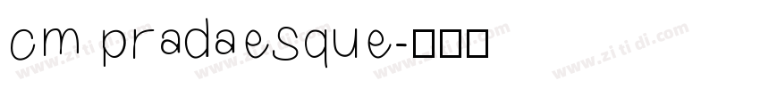 cm pradaesque字体转换